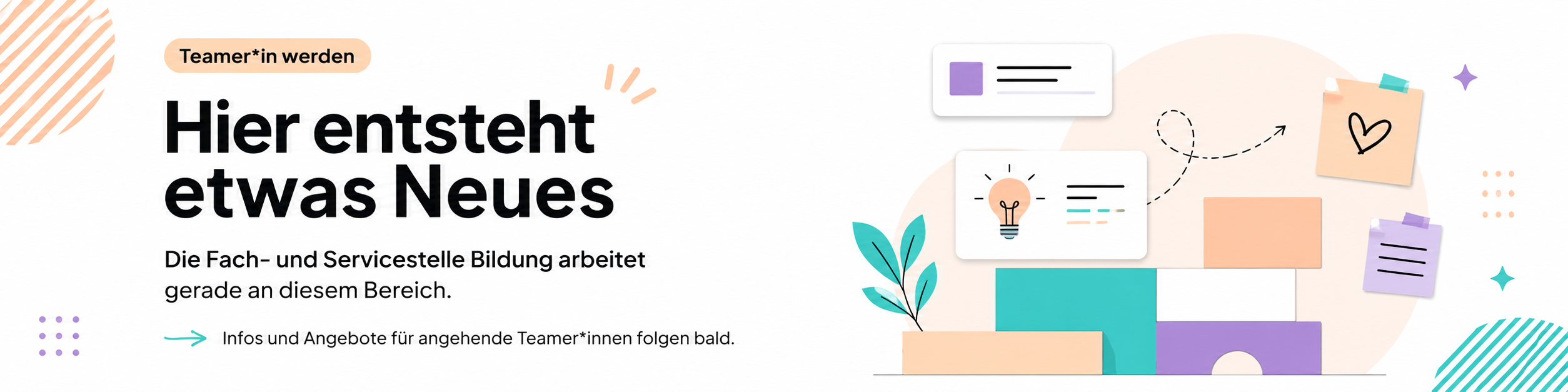 Hier entsteht etwas Neues – Teamer*in werden